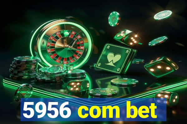 5956 com bet